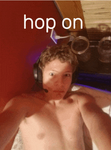 a shirtless man wearing headphones with the words hop on written above him