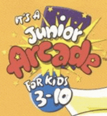 it 's a junior arcade for kids 3 to 10 .