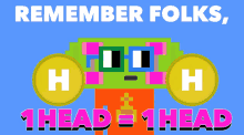 a poster that says " remember folks " with a colorful character