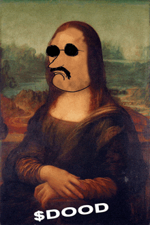 a painting of a woman with a mustache and sunglasses has the word dood written on it