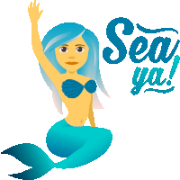 an illustration of a mermaid with the words sea ya