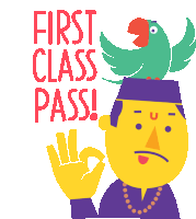 an illustration of a man with a parrot on top of his head that says first class pass