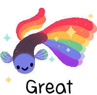 an illustration of a fish with a rainbow tail and the words great below it