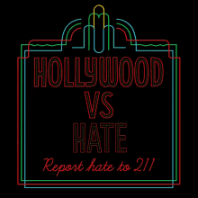 a neon sign that says hollywood vs hate on it