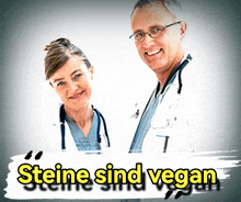 a man and a woman standing next to each other with the words " steine sind vegan " behind them