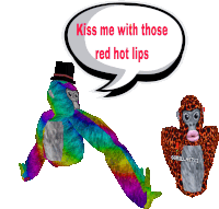 a speech bubble says kiss me with those red hot lips above two stuffed gorillas