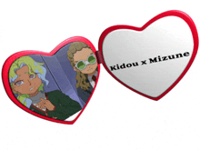 a heart shaped mirror with the words kidou x mizune