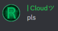 a green circle with the letter r inside of it and the words cloud pls below it