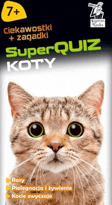 a picture of a cat on the cover of a book called superquiz koty