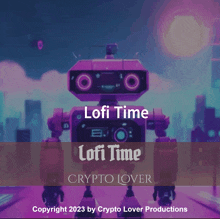 a purple robot with the words lofi time on it