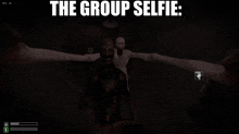 a screenshot of a video game with the words " the group selfie "