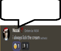 a speech bubble with a picture of a man in a santa hat and the words nozal i always lick the cream