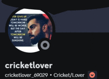 a picture of a man with the name cricketlover at the top