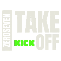 a white sign that says take kick off in green letters