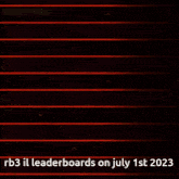 rb3 il leaderboards on july 1st 2023 is written on a black background