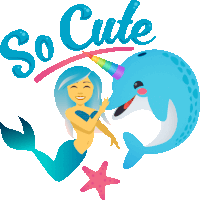 a cartoon illustration of a mermaid and a narwhal with the words so cute above them