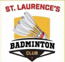 a logo for st. laurence 's badminton club with a shuttlecock