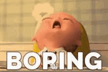 a cartoon of a baby laying on a table with the word boring written above it .