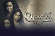 a poster for the tv show charmed with three women