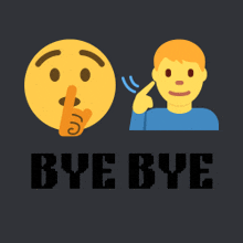 a bye bye sign with a smiley face and a man with his finger to his ear