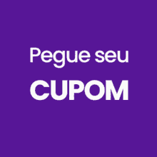 a purple background with the words pegue seu cupom in white letters