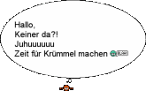 a black and white speech bubble that says hallo keiner da ?