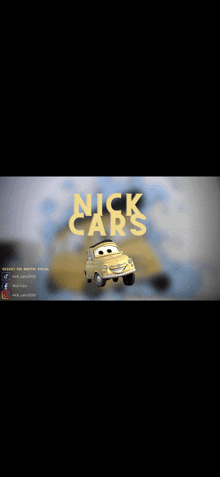 a picture of a yellow car with the words nick cars above it