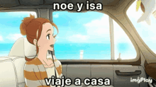 a cartoon of a woman in a car with the words " noe y isa viaje a casa " on the bottom