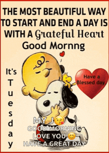 the most beautiful way to start and end a day is with a grateful heart good morning .