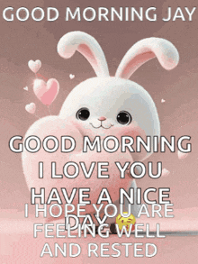 a good morning message with a bunny holding a heart