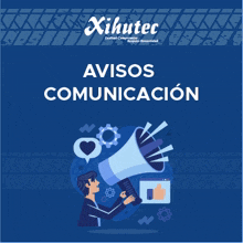 a blue poster with a man holding a megaphone that says avisos comunicacion