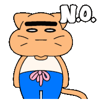 a cartoon cat is wearing a white shirt and blue pants and says no .