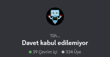 a picture of a robot with the words davet kabul edilemiyor on the bottom