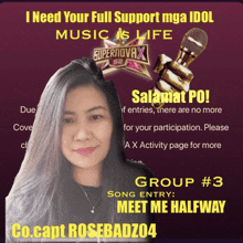 a poster that says i need your full support mga idol music is life group # 3 song entry meet me halfway