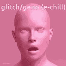 a statue of a man with his mouth open and the words glitch geno e-chill