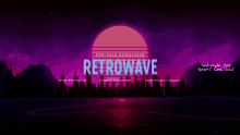 a banner that says retrowave on it with a city in the background