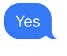 a blue speech bubble that says yes on a white background .