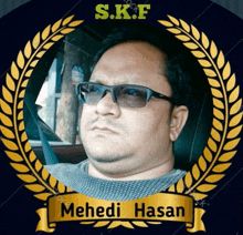 a man wearing glasses and a laurel wreath with the name meheidi hasan on it