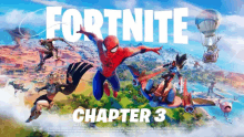 a poster for fortnite chapter 3 with spider-man