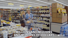 two women pushing a shopping cart in a grocery store with the words millions and millions and millions of dollars