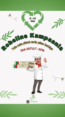 a poster for roheline kampaania shows a chef holding a box of pizza