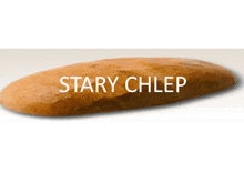 a loaf of bread with the words stary chleb written on it