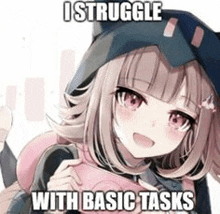 a picture of a girl with a backpack and a hat with the words `` i struggle with basic tasks '' written on it .