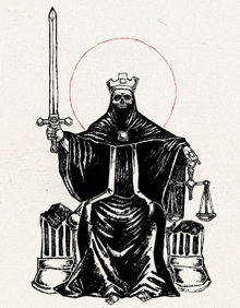 a black and white drawing of a king with a sword and scales of justice