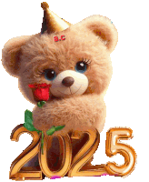 a teddy bear wearing a party hat holds a rose in front of a sign that says 2025