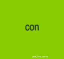 a green background with the word con on it