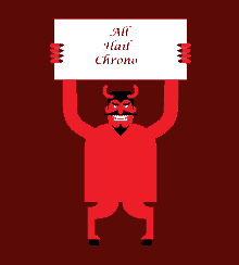 an illustration of a devil holding a sign that says all hail chrono