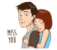 a cartoon of a man and woman hugging each other with the words `` miss you '' .