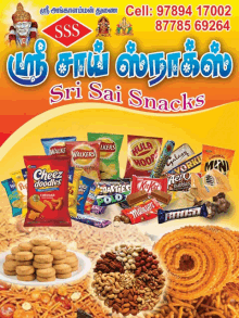 an advertisement for sri sai snacks shows various snacks and nuts