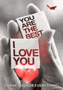 a person is holding a card that says `` you are the best i love you '' in their hand .